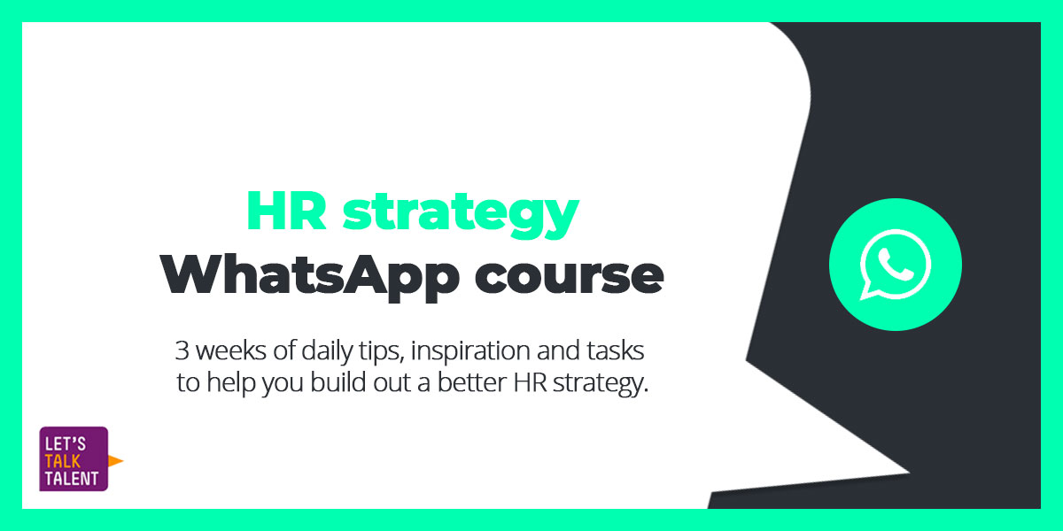 HR Strategy WhatsApp course Let's Talk Talent