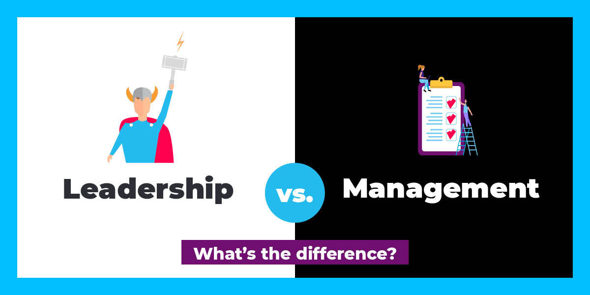 6 Key Differences Between Leaders And Managers | Let's Talk Talent