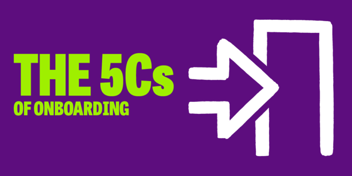 The 5 Cs of effective Onboarding programmes | Let's Talk Talent