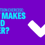 Self-reflection exercise: What makes a good leader?