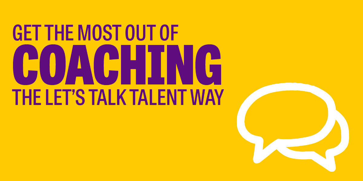 Selecting a coach for your organisation: the Let’s Talk Talent way