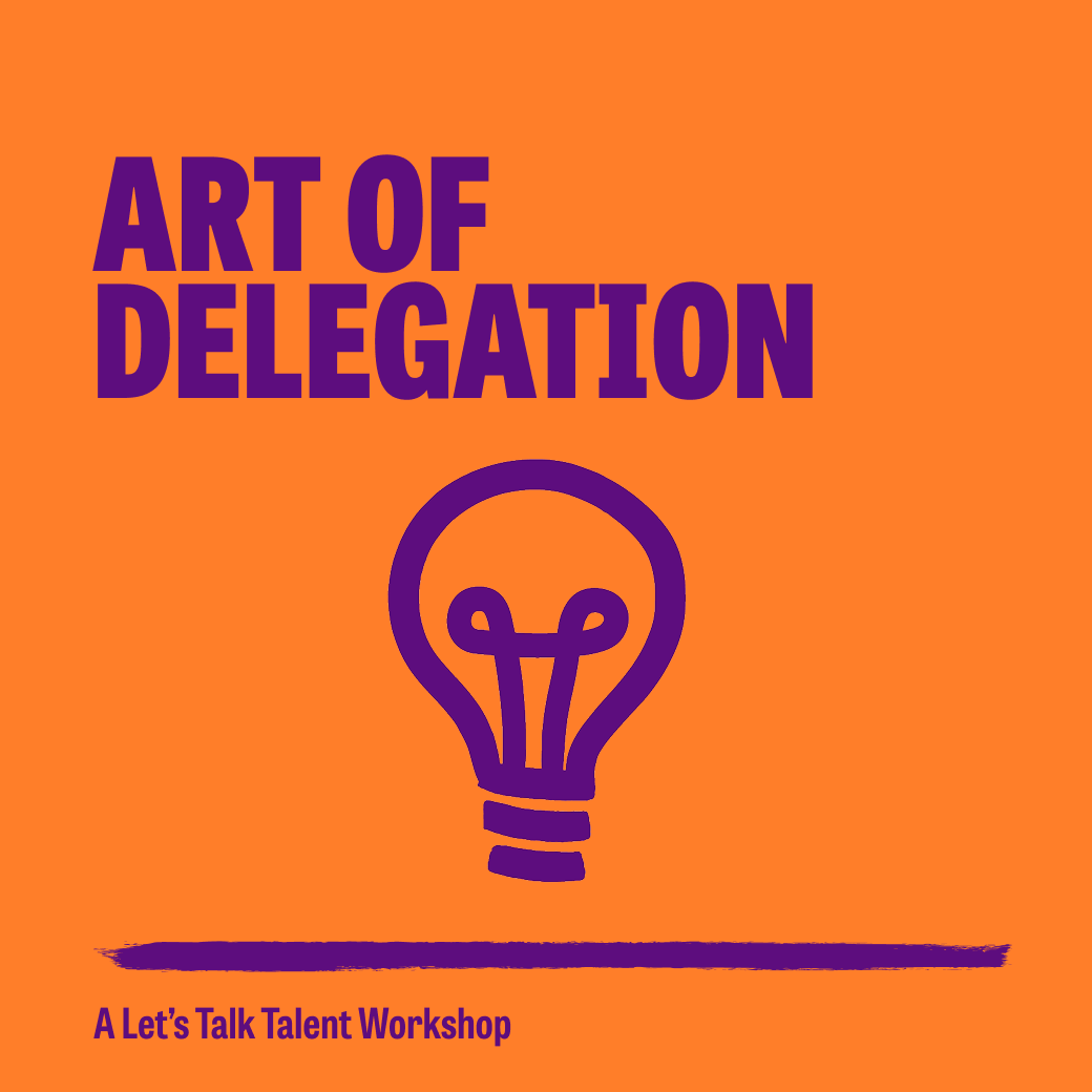 Art of Delegation Workshop