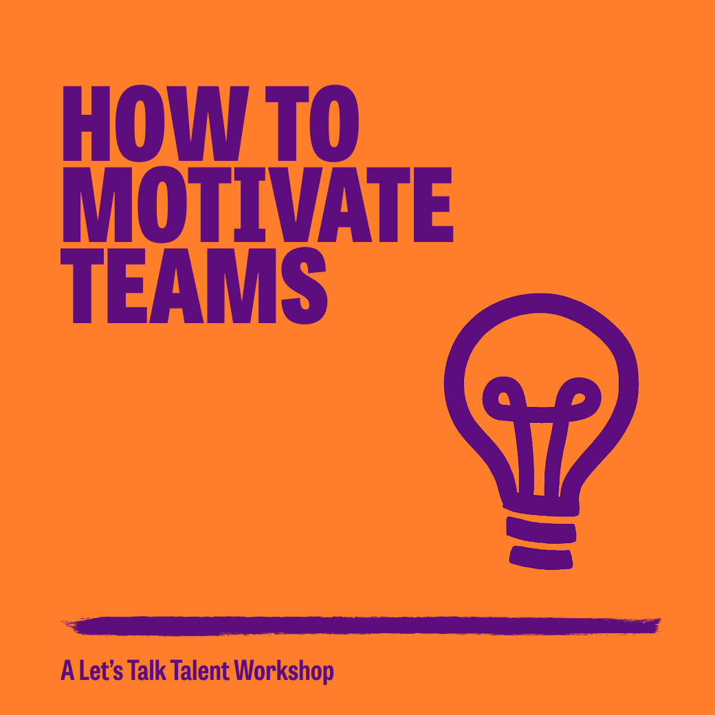 How to Motivate Teams workshop