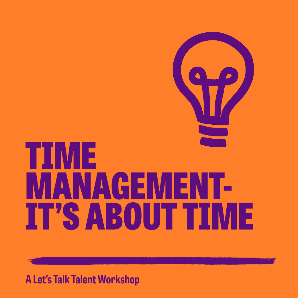 Time Management: It’s all about time workshop