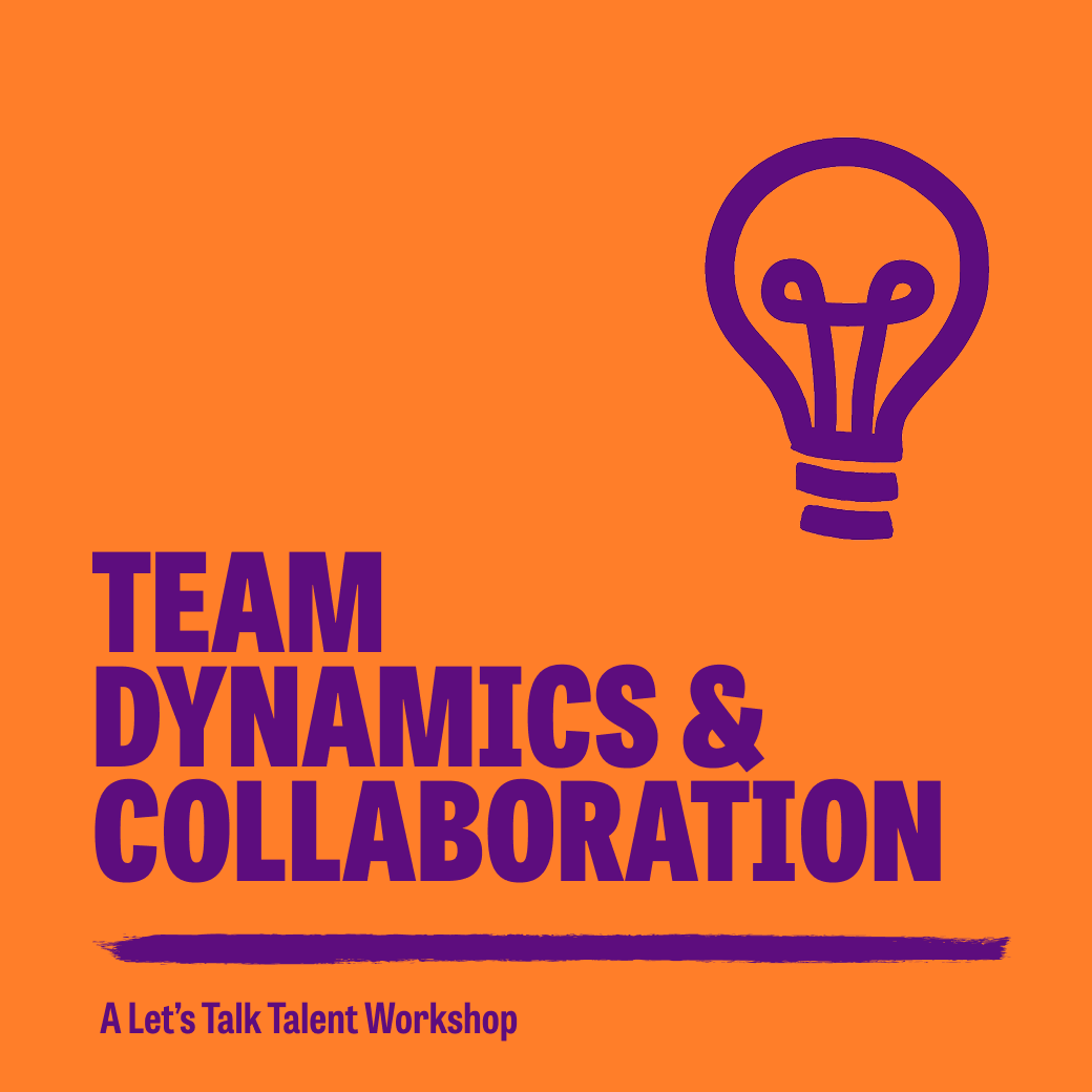 Team Dynamics & Collaboration Workshop 