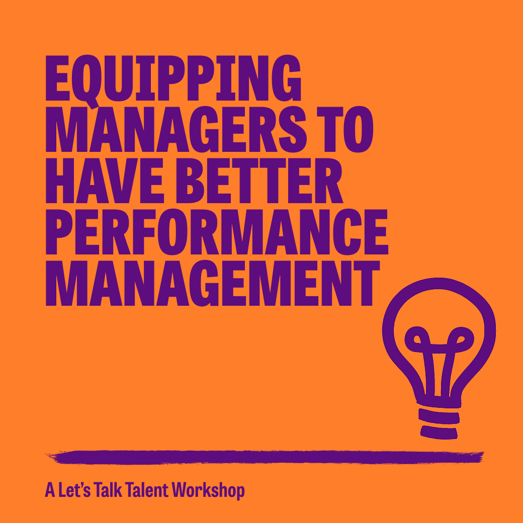 Equipping Managers to Have Better Performance Management Conversations Workshop