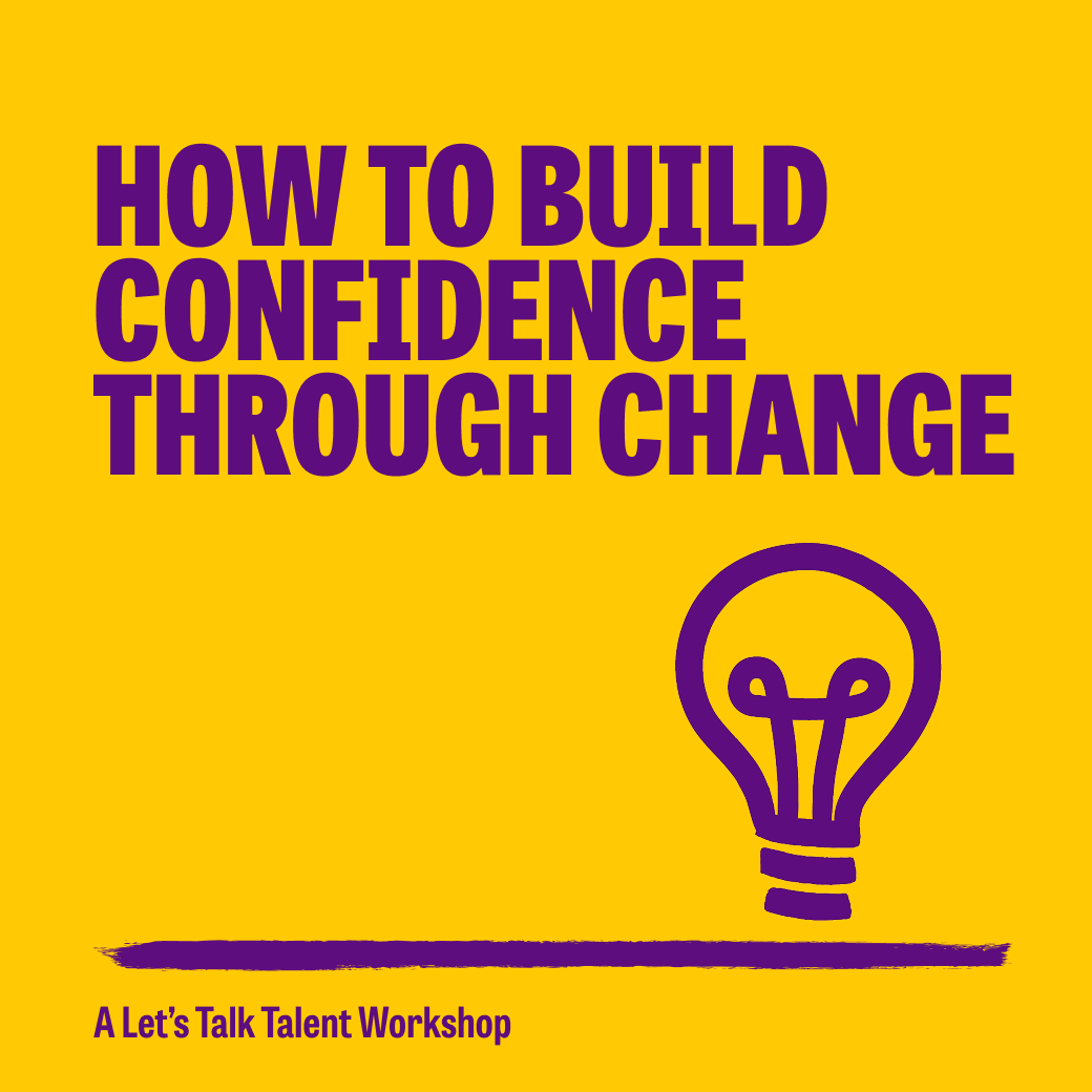 How to Build Confidence Through Change Workshop